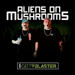 Aliens On Mushrooms Radio 022