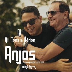 O Rappa - Anjos (Pra quem tem fé) - Nill Tons & Hérlon Remix