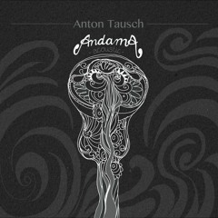 Anton Tausch - Andama - 01 - You Belong To Me