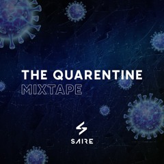 The Quarantine Mixtape