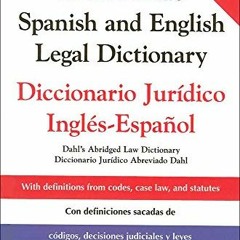 [View] EPUB KINDLE PDF EBOOK McGraw-Hill's Spanish and English Legal Dictionary : Dic