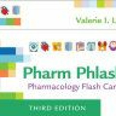 Download Pharm Phlash!: Pharmacology Flash Cards - Valerie I. Leek