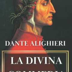 [Access] EBOOK 💘 La Divina Commedia: Inferno, Purgatorio e Paradiso (Italian Edition