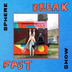 Sphere Breakfast Show - 17.02.2024