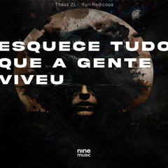 Esquece Tudo Que a Gente Viveu