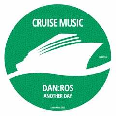 Dan:Ros - Another Day (Radio Edit) [CMS356]
