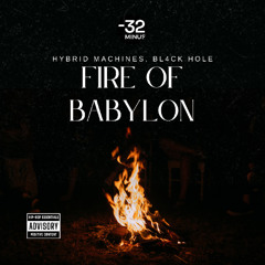 Hybrid Machines ,Bl4ck Hole - Fire Of Babylon