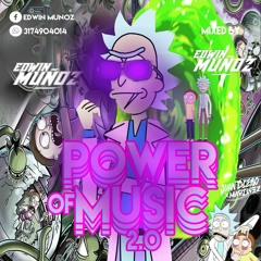 Power Of Music 2.0 (Edwin Muñoz - 2k20)