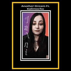 Another Dream (feat. Kalimocho)