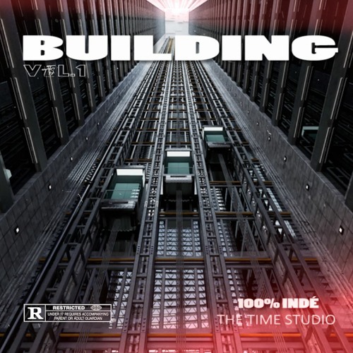 TTS - Building // Mixtape Building VOL.1 // Étage 01