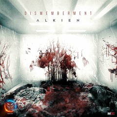 Alkien - Dismemberment 2.0 [NMR041]