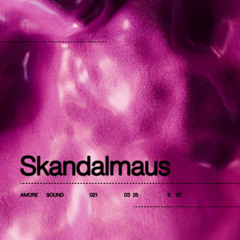 SKANDALMAUS – AMORE SOUND 021