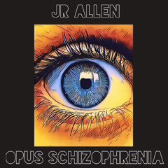 Opus Schizophrenia