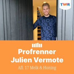 Afl. 17 Melk & Honing – Wielerprof Julien Vermote