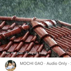 Tiếng Ồn Trắng White Noise, tiến mưa - Rain Drop