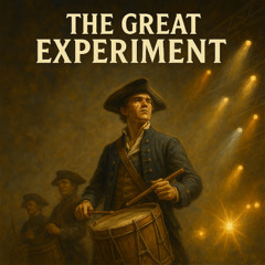 The Great Experiment