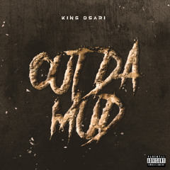 Out Da Mud