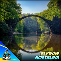Sergius - Nostalgia [NomiaTunes Release]