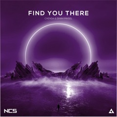 Chenda & Shiah Maisel - Find You There [NCS Release]