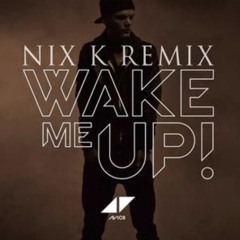 Wake Me Up (Mark-U Edit)