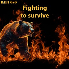 Fighting to survive