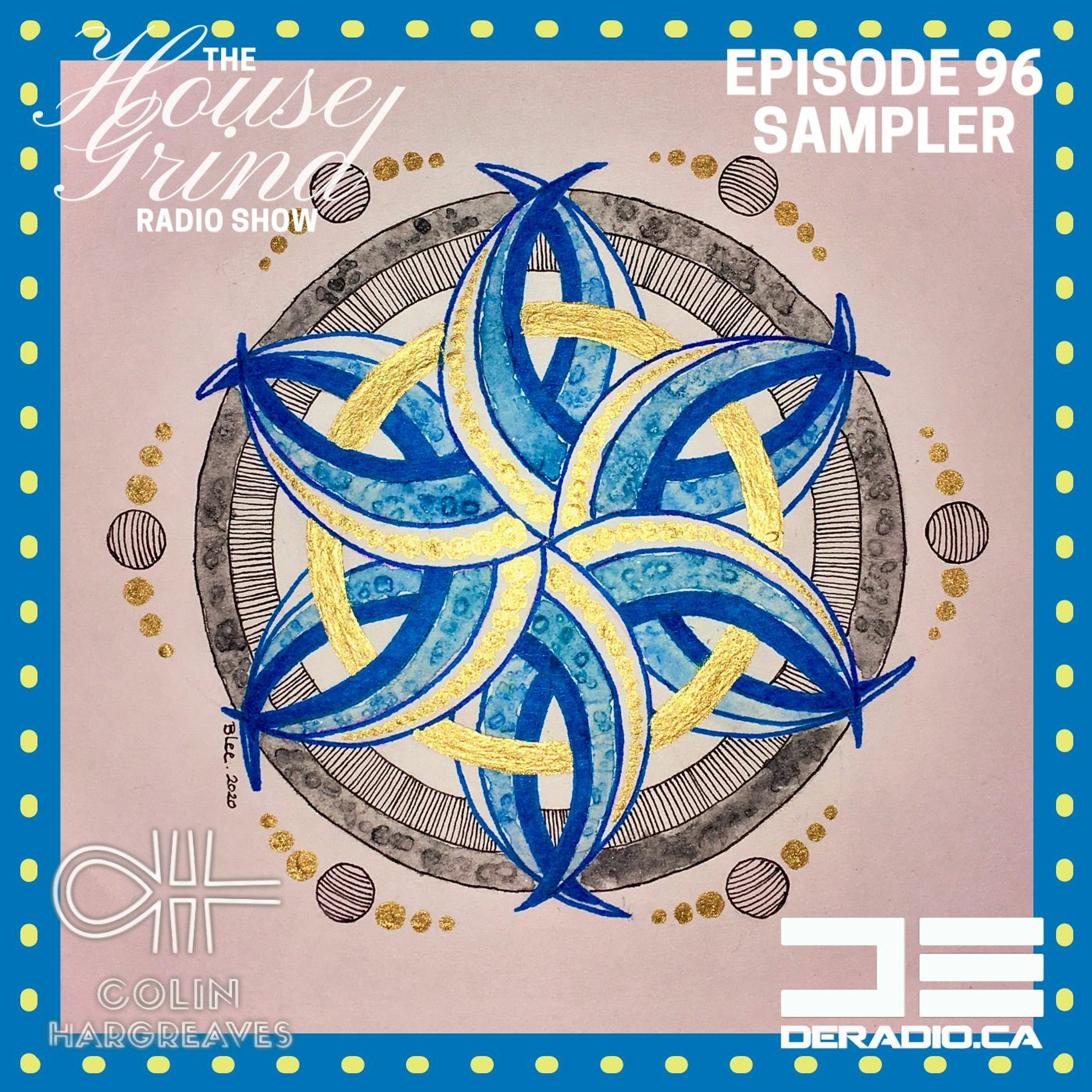 The House Grind Radio Show