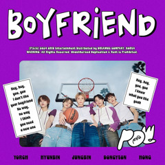 POW(파우) - Boyfriend