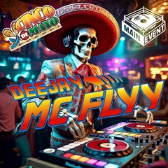 Cinco De Mayo EDM Mix by Dj Mc Flyy