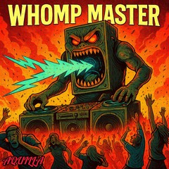 WHOMP MASTER