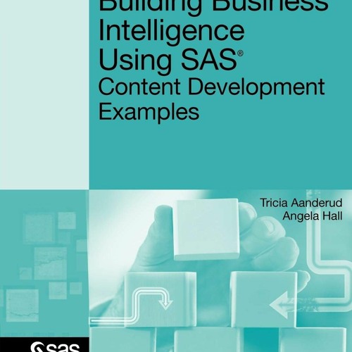 Stream [EBOOK] Building Business Intelligence Using SAS Content