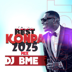 BEST KONPA/Kompa 2025 MIX |Dj BME|