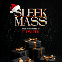 DJ SLEEK - SLEEKMASS 1.0
