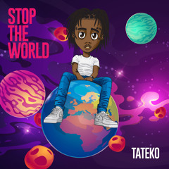 Tate Kobang - Stop The World
