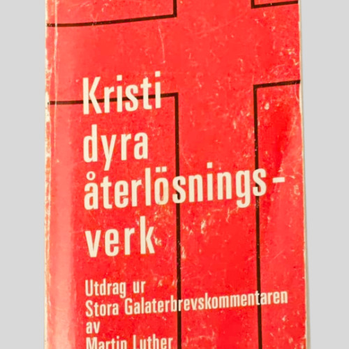 Del 5-11 (Utläggning av Gal. 1:4-5)