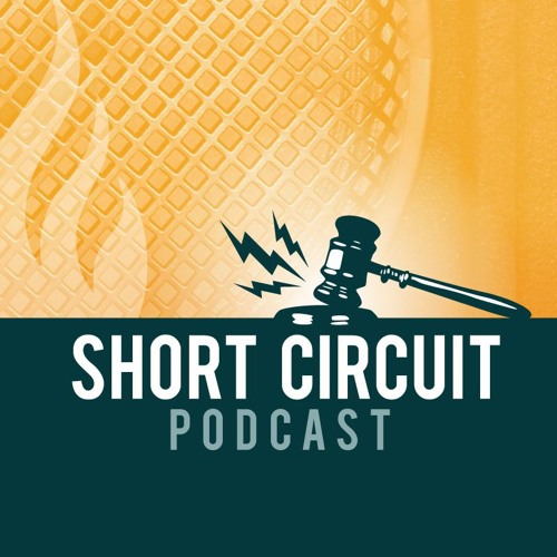 Stream Short Circuit 198 | International Trade and Standing for Guns by  Institute for Justice | Listen online for free on SoundCloud