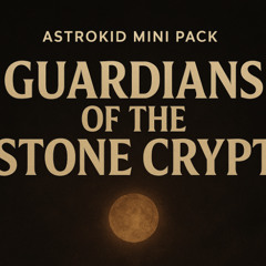 Guardians of the Stone Crypt - Track 07