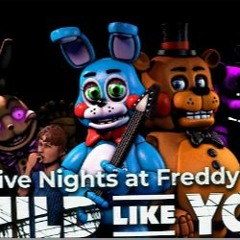 [SFM FNaF] CHILD LIKE YOU Song