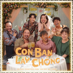 Con Bạn Lấy Chồng (From "Con Nhót Mót Chồng")