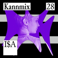 KANNMIX 28 | I$A