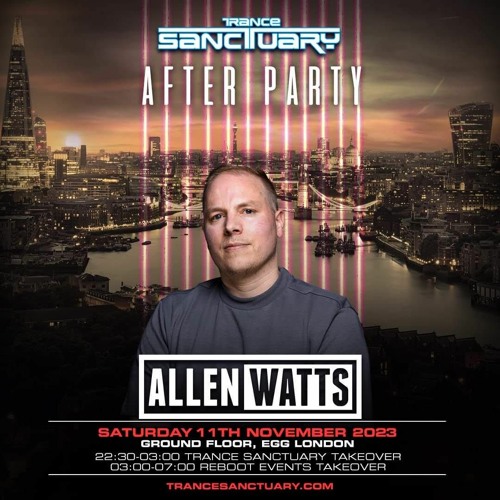 Allen Watts Afterparty Trancesanctuary London UK 11 November