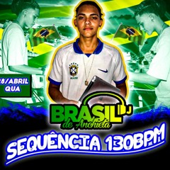 SEQUENCIA 130BPM - DJ BRASIL #SUADORDEXOTA