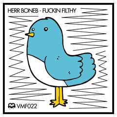 Herr Boneb - Fucking Filthy (Stephan Zovsky Remix)