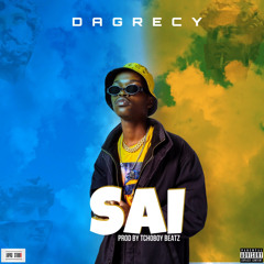 DAGRECY - SAI (Prod by Tchoboy Beatz) Mix & Master Lapas Estúdio 2023.mp3