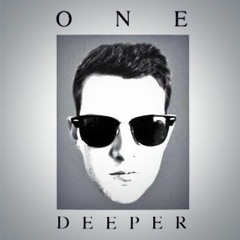 One Deeper