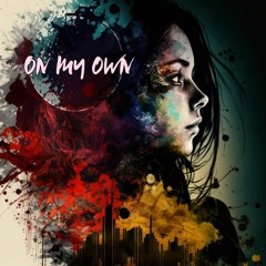 On My Own