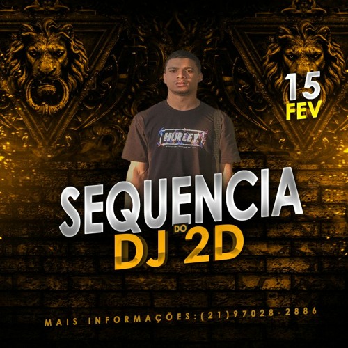 SEQUENCIA 5 MINUTINHOS + BONUS NA RLK DO DJ 2D