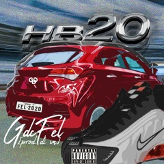 @Realfelzin - HB20 ( Prod @producedbyvn)