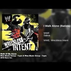 WWE Mashup Day 2019: Batista & Chris Jericho - 'Walk Of My Alone'