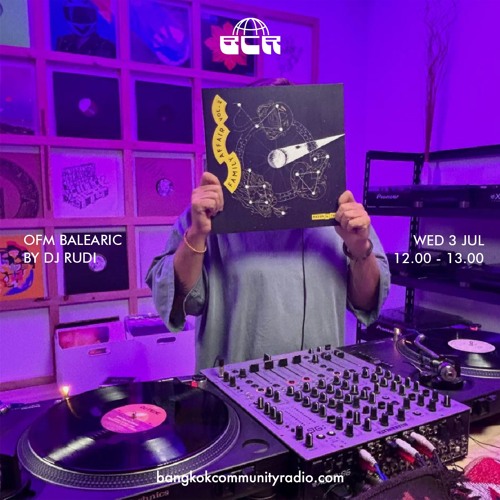 OFM balearic by dj Rudi - 3rd July 2024