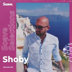 Soave Selections | Episode 9 | Hosted by Shoby | Chill House